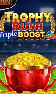 Trophy Rush Triple Boost